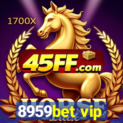 8959bet vip